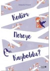 Kedim Nereye Kayboldu?