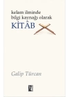 Kelam İlminde Bilgi Kaynağı Olarak Kitab
