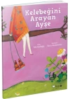 Kelebeğini Arayan Ayşe