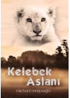 Kelebek Aslanı
