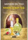 Kelebek ile Mum Işığı  Masalları