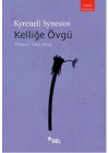 Kelliğe Övgü