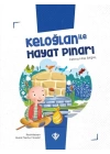 Keloğlan İle Hayat Pınarı