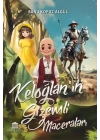 Keloğlan’ın Gizemli Maceraları