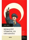 Kemalist Türkiye Ve Ortadoğu