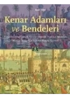 Kenar Adamları ve Bendeleri