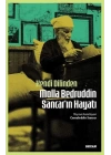 Kendi Dilinden Molla Bedruddin Sancarın Hayatı