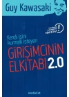 Kendi İşini Kurmak İsteyen Girişimcinin El Kitabı