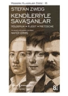 Kendileriyle Savaşanlar (Hölderlin - Kleist - Nietzsche) - Modern Klasikler Dizisi
