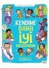 Kendimi Daha İyi Hissediyorum