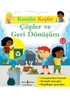 Kendin Keşfet - Çöpler Ve Geri Dönüşüm