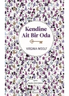 Kendine Ait Bir Oda