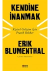 Kendine İnanmak - Kişisel Gelişim İçin Pratik Rehber