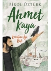 Kendine İyi Bak - Ahmet Kaya