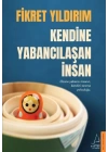 Kendine Yabancılaşan İnsan