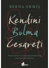 Kendini Bulma Cesareti