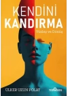 Kendini Kandırma