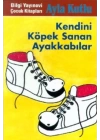 Kendini Köpek Sanan Ayakkabılar