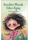 Kendini Merak Eden Ağaç