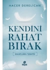 Kendini Rahat Bırak