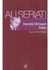 Kendisi Olmayan İnsan - İnsanın Dört Zindanı