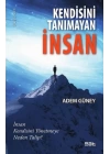 Kendisini Tanımayan İnsan