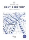 Kent Deneyimi