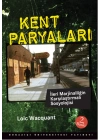 Kent Paryaları  İleri Marjinalliğin Karşılaştırmalı Sosyolojisi