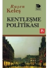 Kentleşme Politikası
