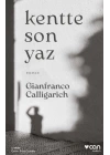 Kentte Son Yaz