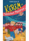 Kerem ve Teknofest Macerası