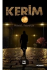 Kerim - Hayat, Hayaldir