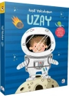 Keşif Yolculuğum – Uzay