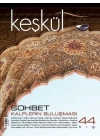 Keşkül Dergisi 44. Sayı