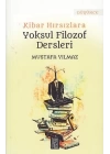 Kibar Hırsızlara Yoksul Filozof Dersleri