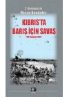 Kıbrısta Barış İçin Savaş (20 Temmuz 1974)