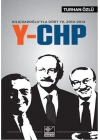 Kılıçdaroğluyla Dört Yıl 2010-2014 Y-CHP