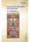 Kılıcın ve Kalemin Sultanları