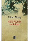 Kılık Kıyafet ve İktidar