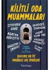 Kilitli Oda Muammaları - Yazılmış En İyi İmkânsız Suç Öyküleri