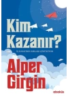 Kim Kazanır - İş Hayatının Sırları Çözülüyor