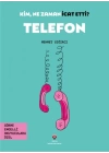 Kim, Ne Zaman İcat Etti? Telefon