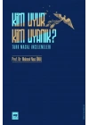 Kim Uyur Kim Uyanık? - Türk Masal İncelemeleri