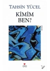 Kimim Ben?