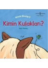 Kimin Kulakları? - Kimin Bunlar?
