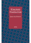 Kimliksiz Hakikatler