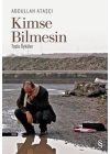 Kimse Bilmesin