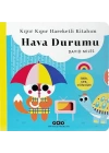 Kıpır Kıpır Hareketli Kitabım – Hava Durumu