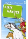 Kırık Hançer/Akıncılar Kutsal Hançerin Peşinde