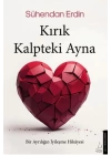 Kırık Kalpteki Ayna